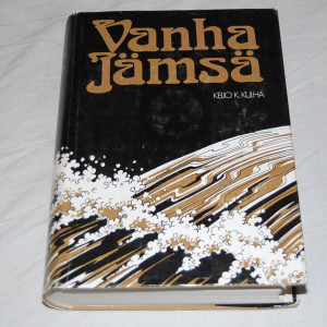 Keijo K. Kulha Vanhan Jämsän historia